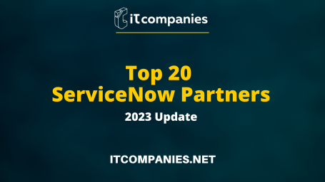 Top 25 ServiceNow Partners: 2023 Update — IT Companies Network