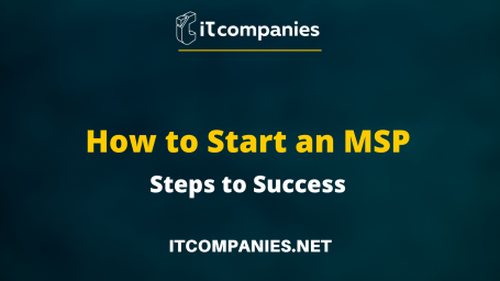 How to Start an MSP Business: Complete Guide — IT Companies Network